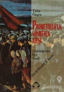 Prometheus'un Sönmeyen Ateşi