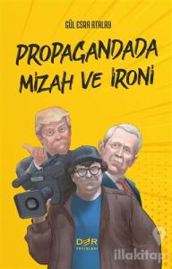 Propagandada Mizah ve İroni