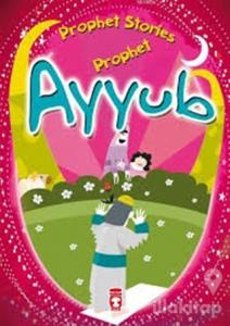 Prophet Ayyub - Prophet Stories