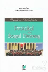 Protokol ve Sosyal Davranış