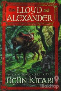 Prydain Günlükleri Kitap 1 - Üçün Kitabı