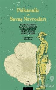 Psikanaliz ve Savaş Nevrozları