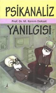 Psikanaliz Yanılgısı
