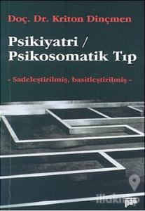 Psikiyatri / Psikosomatik Tıp