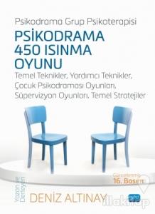 Psikodrama Grup Psikoterapisi - Psikodrama 450 Isınma Oyunu