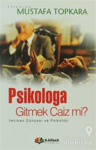 Psikologa Gitmek Caiz mi ?