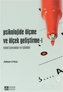 Psikolojide Ölçme ve Ölçek Geliştirme - 1