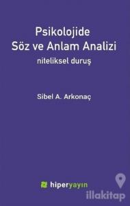 Psikolojide Söz ve Anlam Analizi