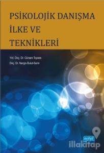 Psikolojik Danışma İlke ve Teknikleri