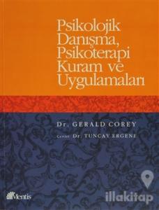 Psikolojik Danışma, Psikoterapi Kuram ve Uygulamaları