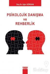 Psikolojik Danışma ve Rehberlik