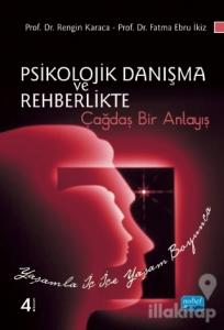 Psikolojik Danışma ve Rehberlikte Çağdaş Bir Anlayış