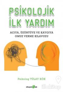 Psikolojik İlk Yardım