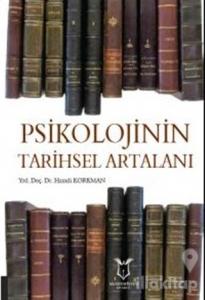 Psikolojinin Tarihsel Artalanı