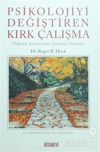 Psikolojiyi Değiştiren Kırk Çalışma