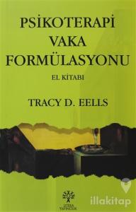 Psikoterapi Vaka Formülasyonu El Kitabı