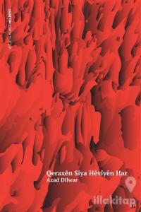 Qeraxen Siya Heviyen Har