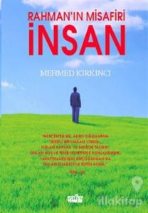 Rahman'ın Misafiri İnsan