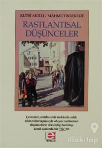 Rastlantısal Düşünceler