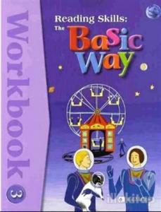 Reading Skills: The Basic Way 3 Workbook