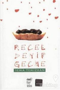 Reçel Deyip Geçme