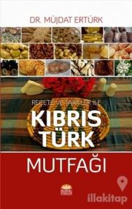 Reçete ve Tarfiler ile Kıbrıs Türk Mutfağı