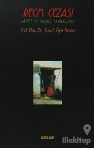 Recm Cezası Ayet ve Hadis Tahlilleri