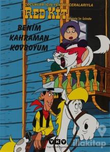 Red Kit 11 - Benim Kahraman Kovboyum