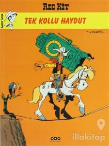 Red Kit Sayı: 35 Tek Kollu Haydut