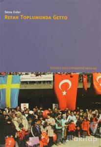 Refah Toplumunda Getto