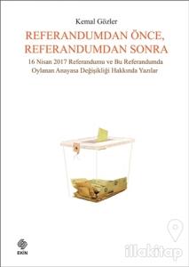 Referandumdan Önce, Referandumdan Sonra