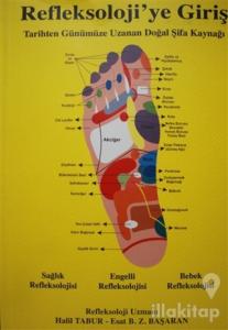 Refleksoloji'ye Giriş
