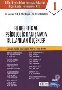 Rehberlik ve Psikolojik Danışmada Kullanılan Ölçme Araçları ve Programlar Dizisi