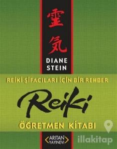Reiki Öğretmen Kitabı