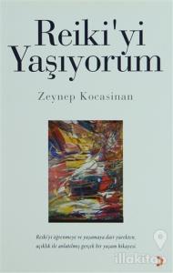 Reiki'yi Yaşıyorum