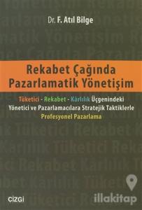Rekabet Çağında Pazarlamatik Yönetişim