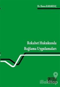 Rekabet Hukukunda Bağlama Uygulamaları