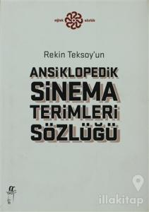 Rekin Teksoy'un Ansiklopedik Sinema Terimleri Sözlüğü (Ciltli)