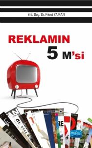 Reklamın 5 M'si