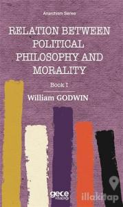 Relation Between Political Philosophy and Morality