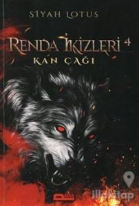 Renda İkizleri 4 - Kan Çağı