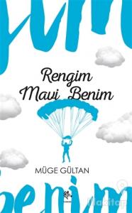 Rengim Mavi Benim