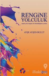 Rengine Yolculuk