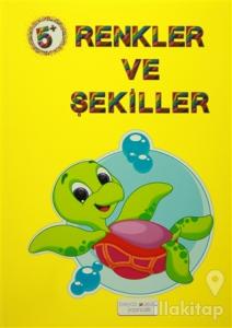 Renkler ve Şekiller 5+