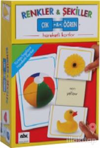 Renkler ve Şekiller Çek ve Öğren Hareketli Kartlar