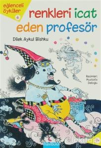 Renkleri İcat Eden Profesör