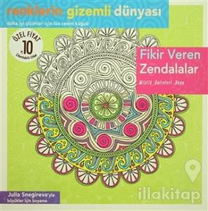 Renklerin Gizemli Dünyası - Fikir Veren Zendalar