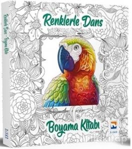 Renklerle Dans - Boyama Kitabı