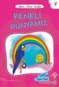 Renkli Dünyamız