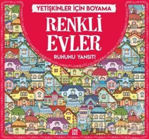 Renkli Evler - Yetişkinler İçin Boyama